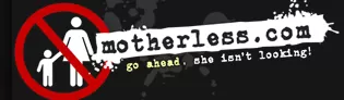 motherless